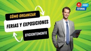 Ferias y congresos temáticos: cómo organizarlos con éxito