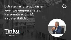 El impacto de la personalización en la satisfacción de los asistentes a congresos