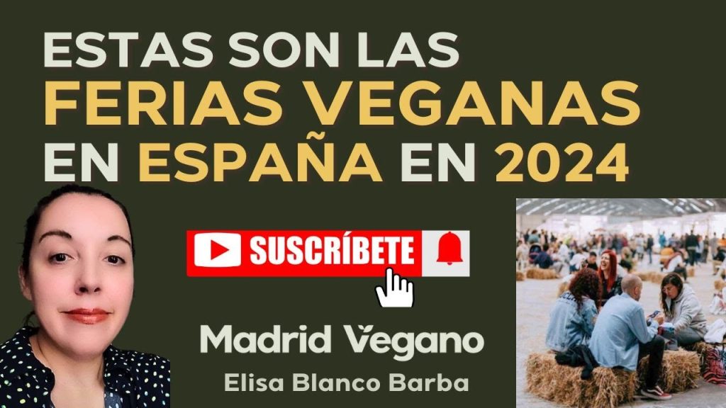 ferias veganas españa 2024