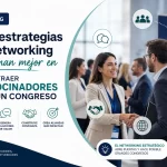 Qué estrategias de networking funcionan mejor para atraer patrocinadores a un congreso
