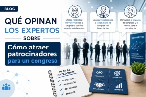 qué opinan los expertos sobre Cómo atraer patrocinadores para un congreso